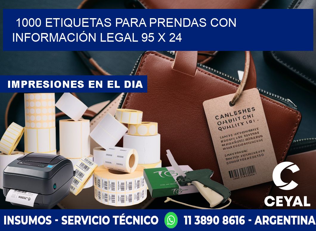 1000 ETIQUETAS PARA PRENDAS CON INFORMACIÓN LEGAL 95 x 24