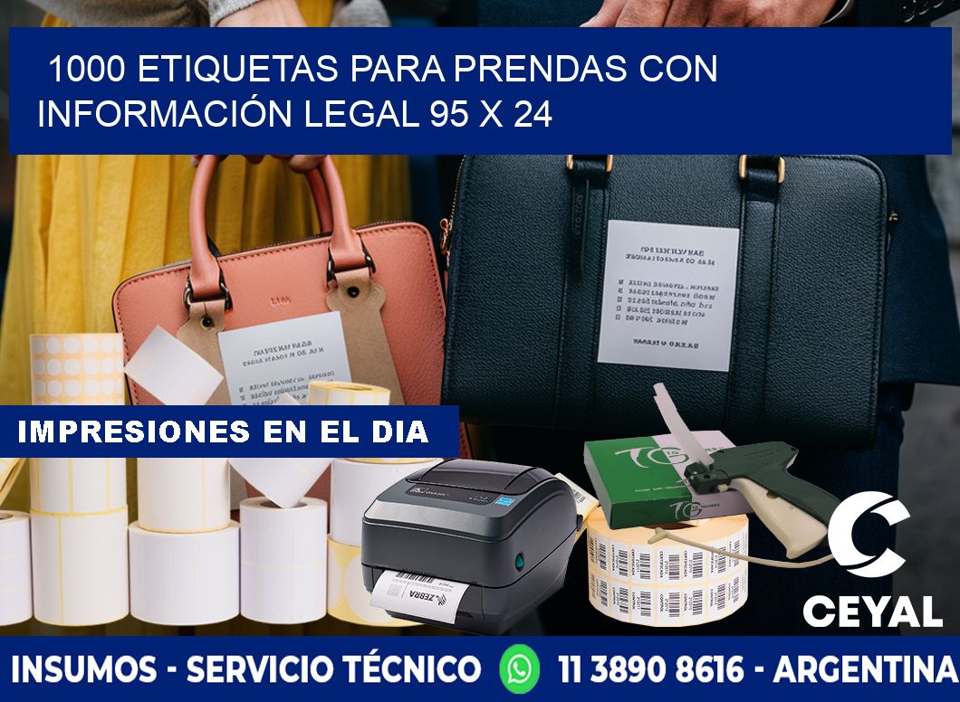 1000 ETIQUETAS PARA PRENDAS CON INFORMACIÓN LEGAL 95 x 24