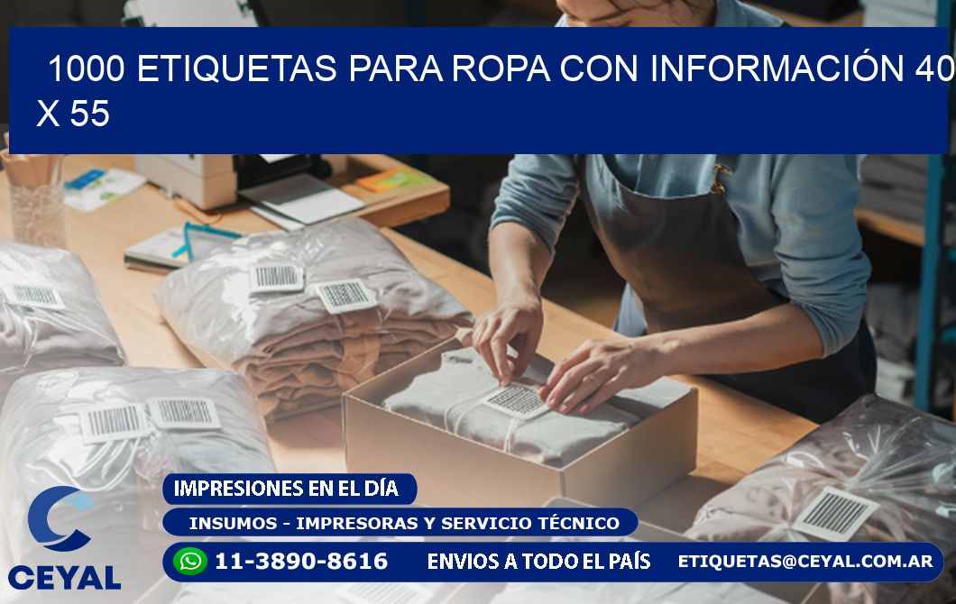 1000 ETIQUETAS PARA ROPA CON INFORMACIÓN 40 x 55