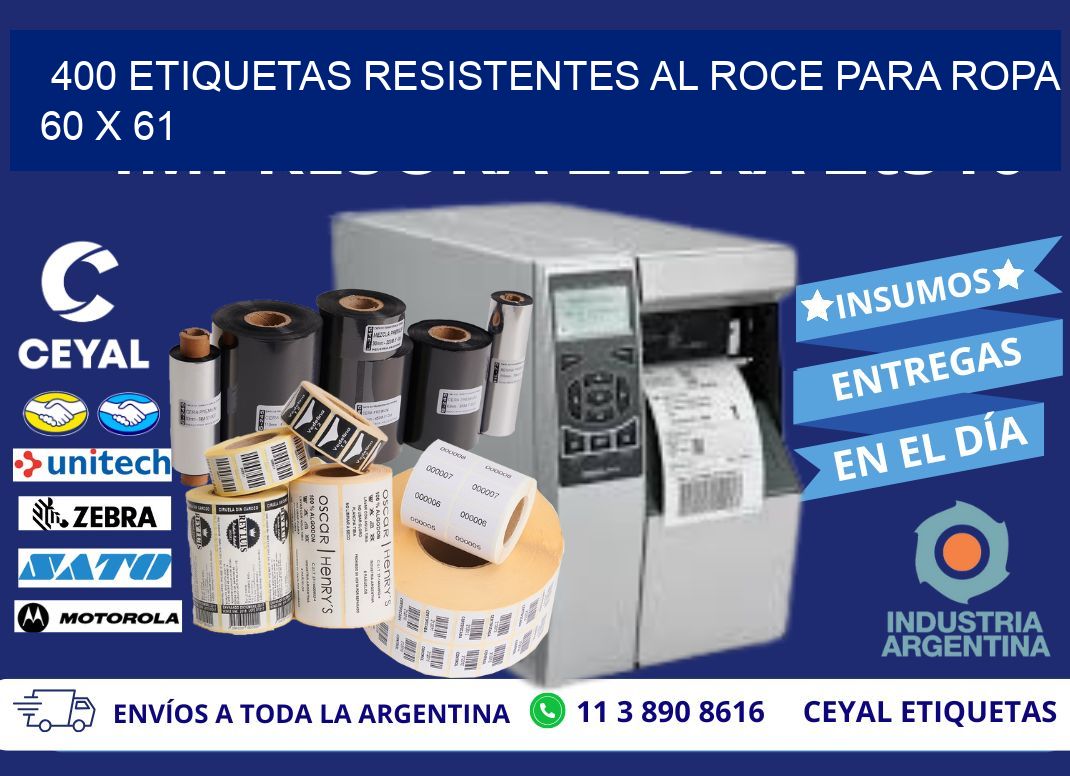 400 ETIQUETAS RESISTENTES AL ROCE PARA ROPA 60 x 61