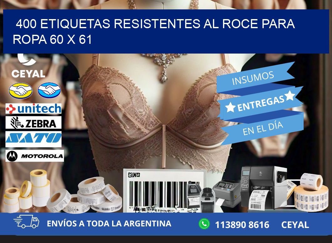 400 ETIQUETAS RESISTENTES AL ROCE PARA ROPA 60 x 61