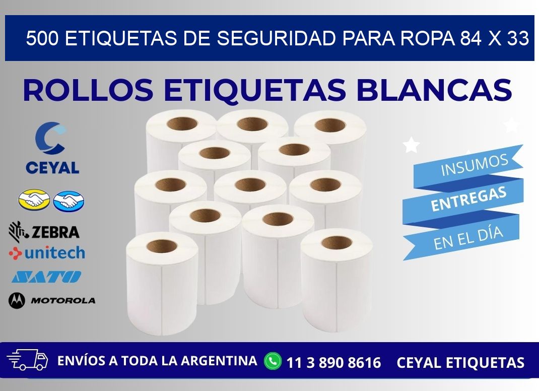 500 ETIQUETAS DE SEGURIDAD PARA ROPA 84 x 33