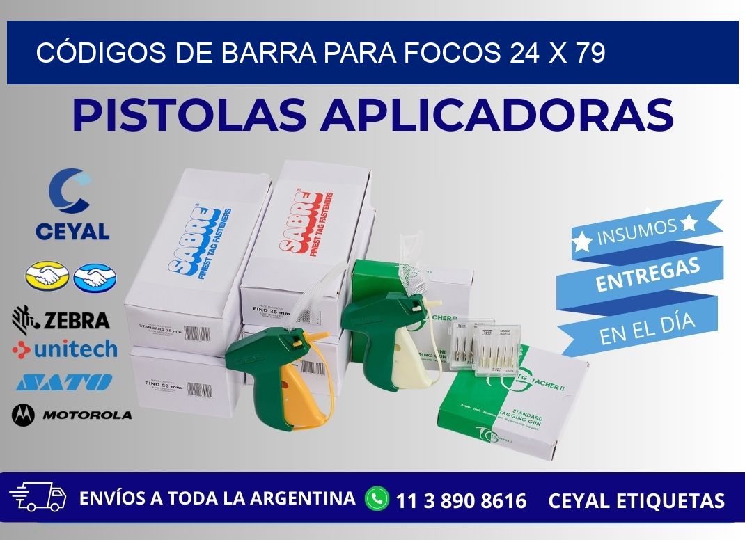 CÓDIGOS DE BARRA PARA FOCOS 24 x 79