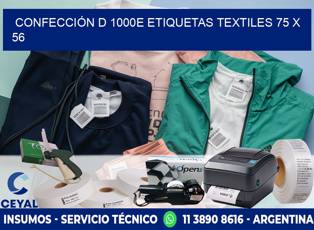 CONFECCIÓN D 1000E ETIQUETAS TEXTILES 75 x 56