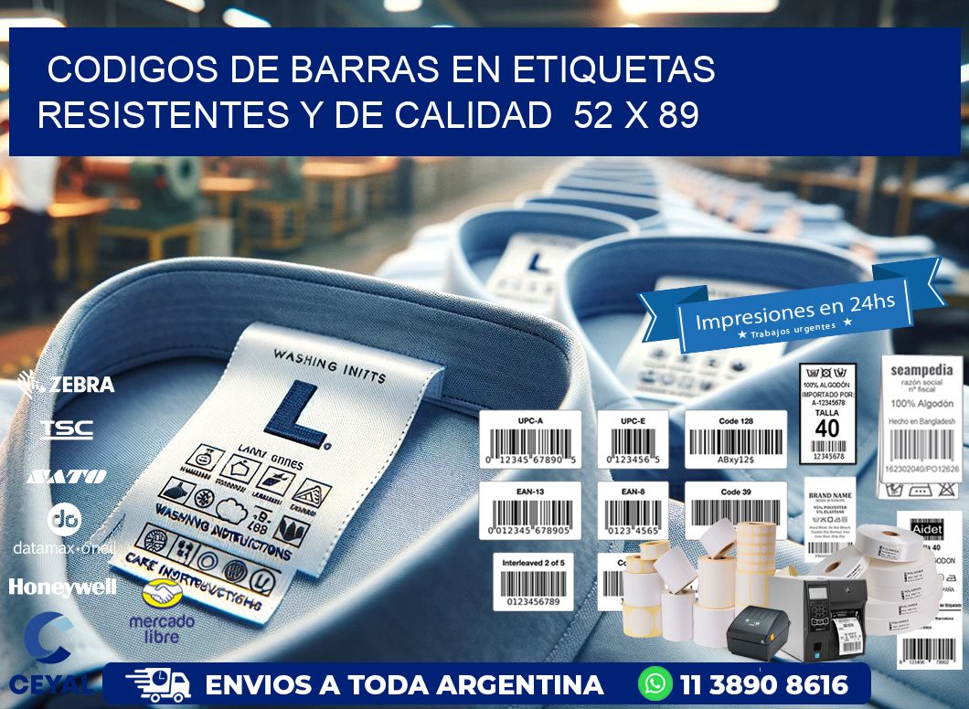 Codigos de Barras en Etiquetas Resistentes y de Calidad  52 x 89