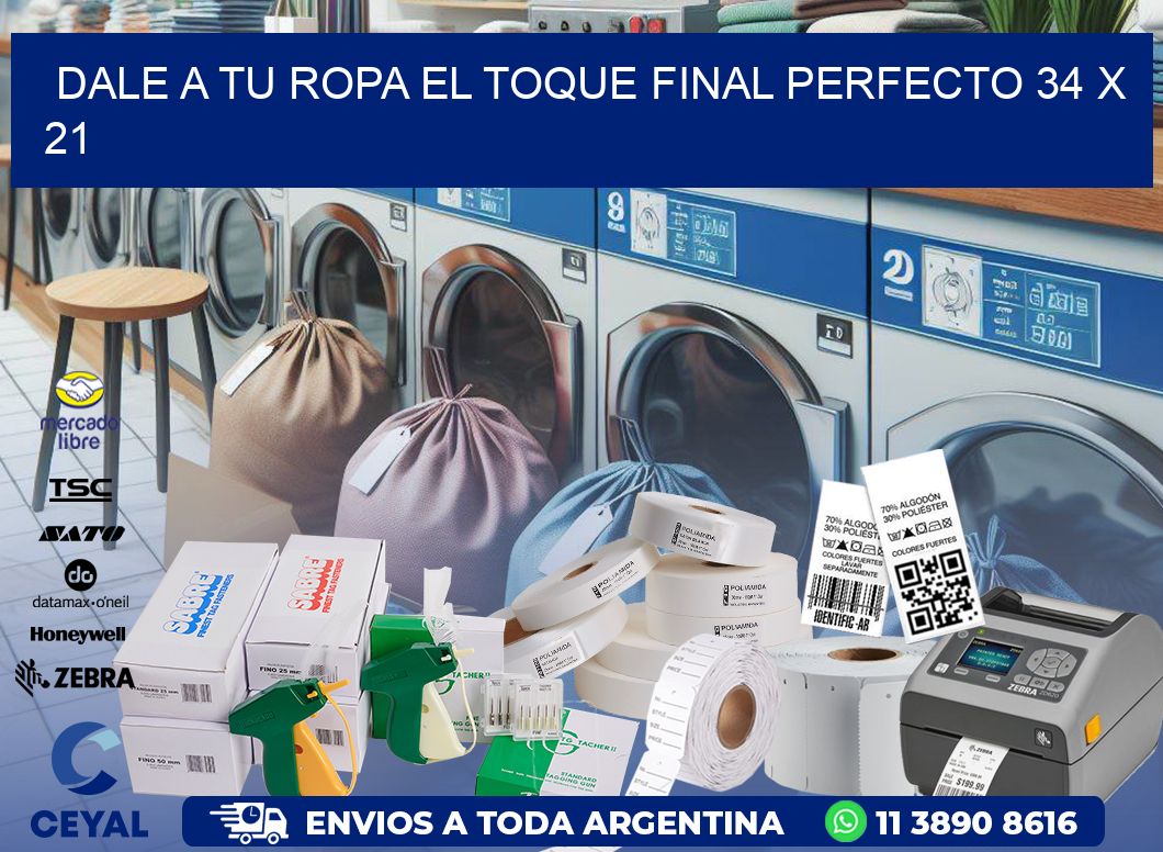 Dale a Tu Ropa el Toque Final Perfecto 34 x 21