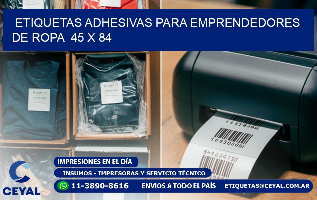 ETIQUETAS ADHESIVAS PARA EMPRENDEDORES DE ROPA 45 x 84