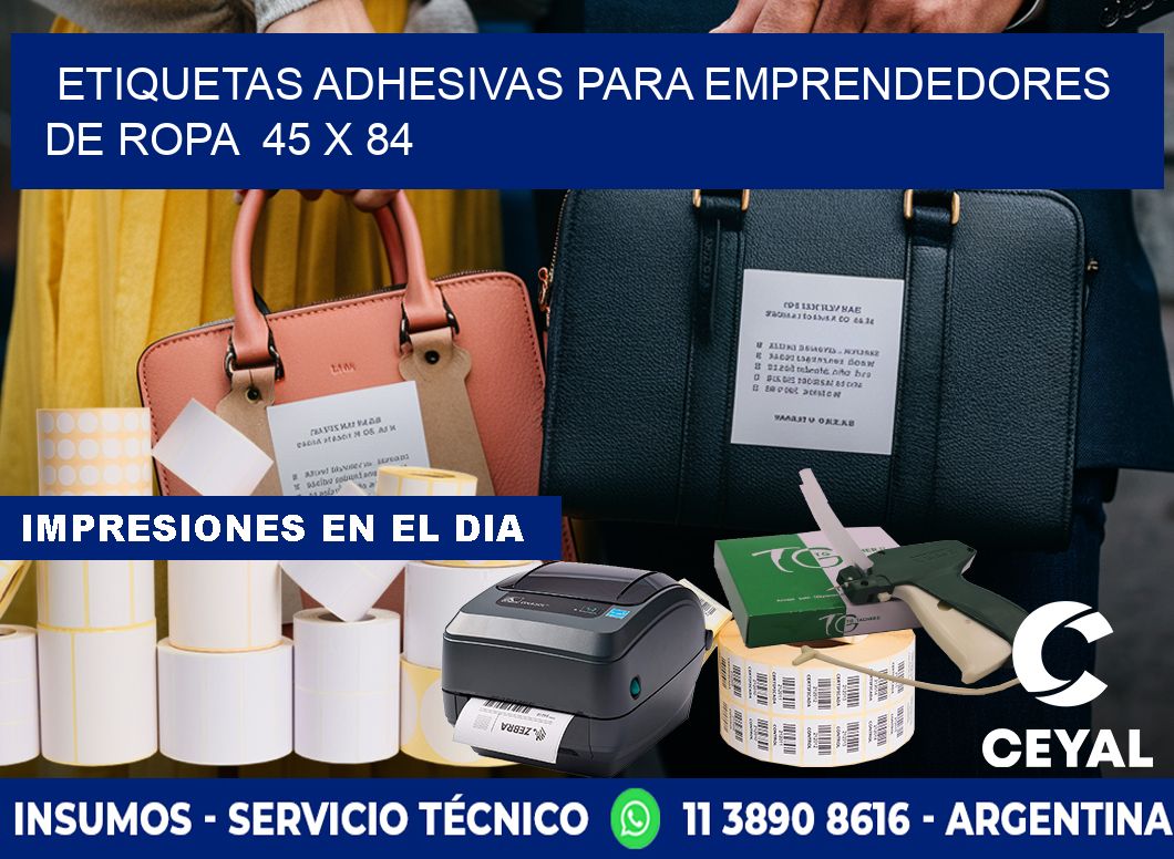ETIQUETAS ADHESIVAS PARA EMPRENDEDORES DE ROPA 45 x 84