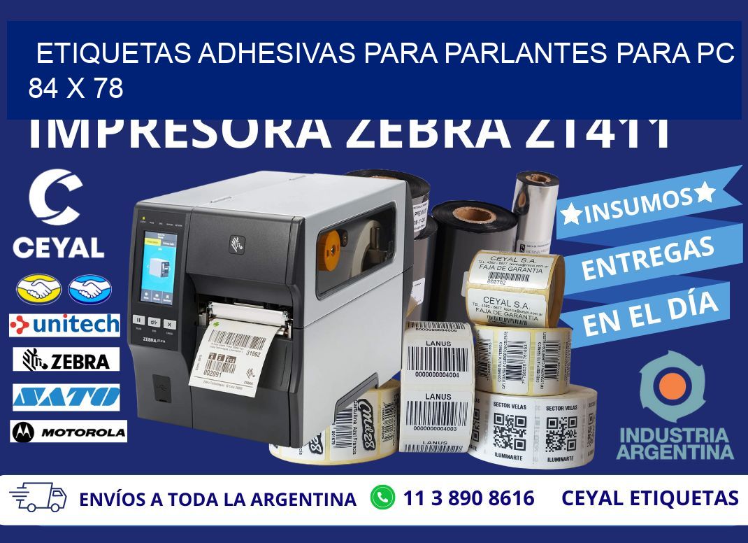 ETIQUETAS ADHESIVAS PARA PARLANTES PARA PC 84 x 78