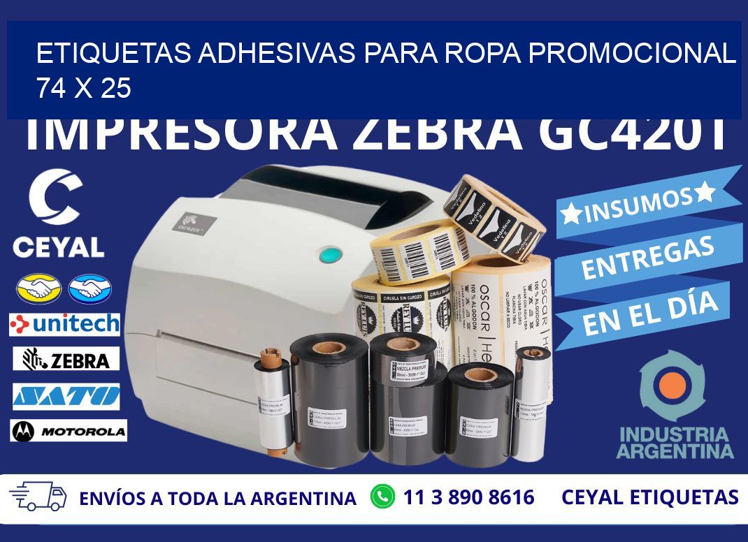 ETIQUETAS ADHESIVAS PARA ROPA PROMOCIONAL  74 x 25