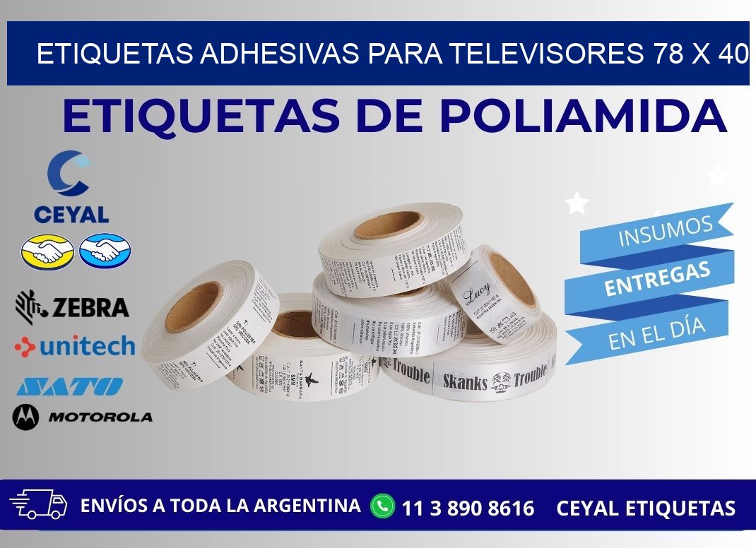 ETIQUETAS ADHESIVAS PARA TELEVISORES 78 x 40