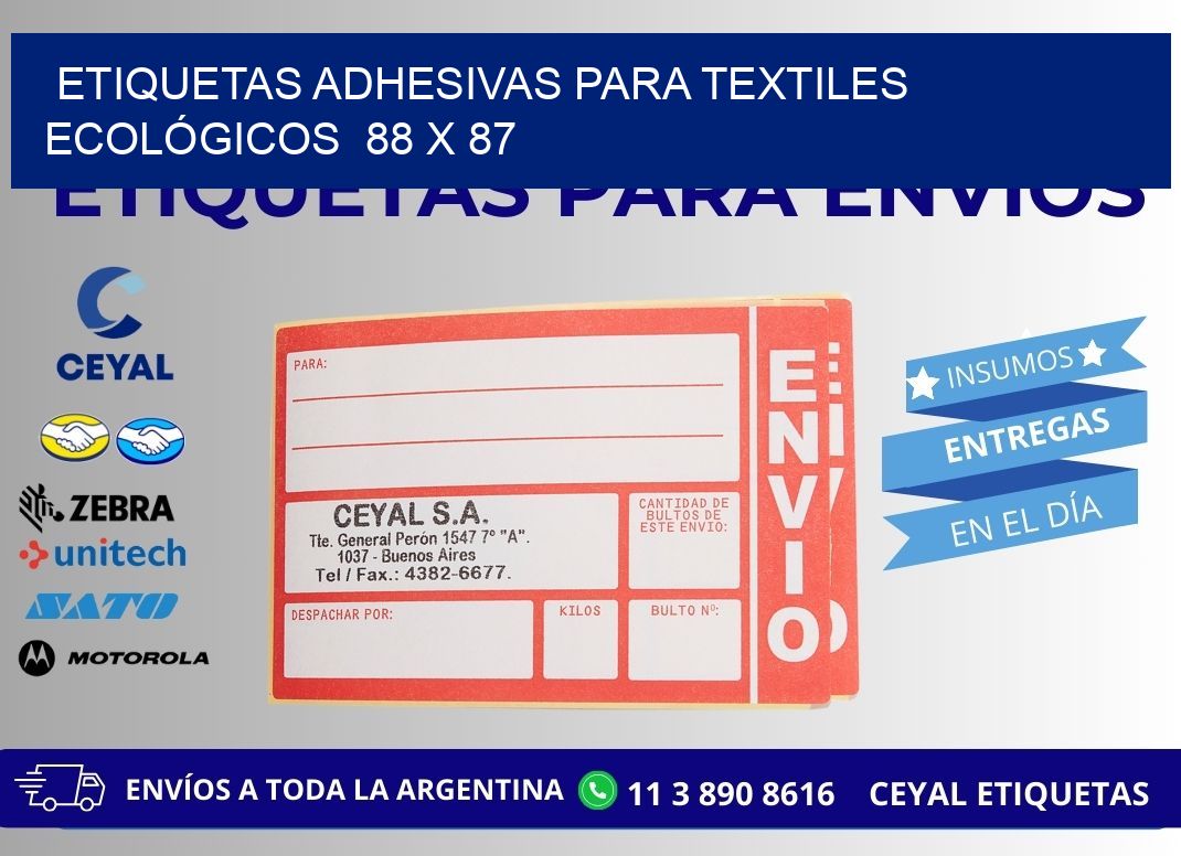 ETIQUETAS ADHESIVAS PARA TEXTILES ECOLÓGICOS  88 x 87