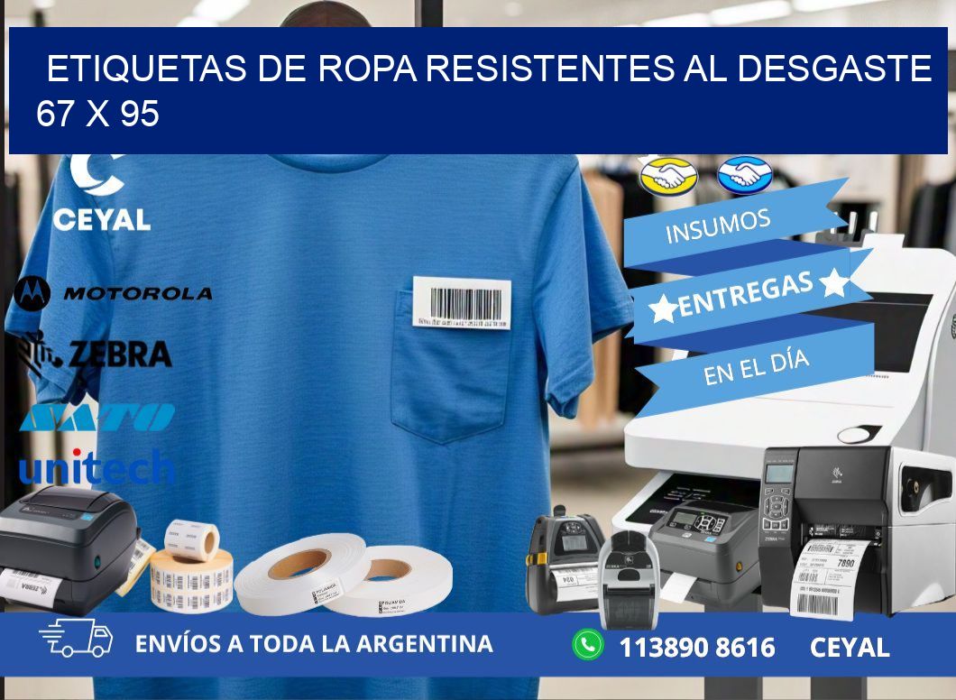 ETIQUETAS DE ROPA RESISTENTES AL DESGASTE 67 x 95