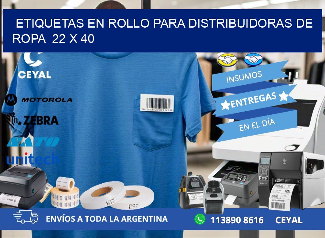 ETIQUETAS EN ROLLO PARA DISTRIBUIDORAS DE ROPA  22 x 40