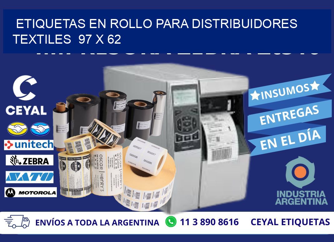 ETIQUETAS EN ROLLO PARA DISTRIBUIDORES TEXTILES  97 x 62