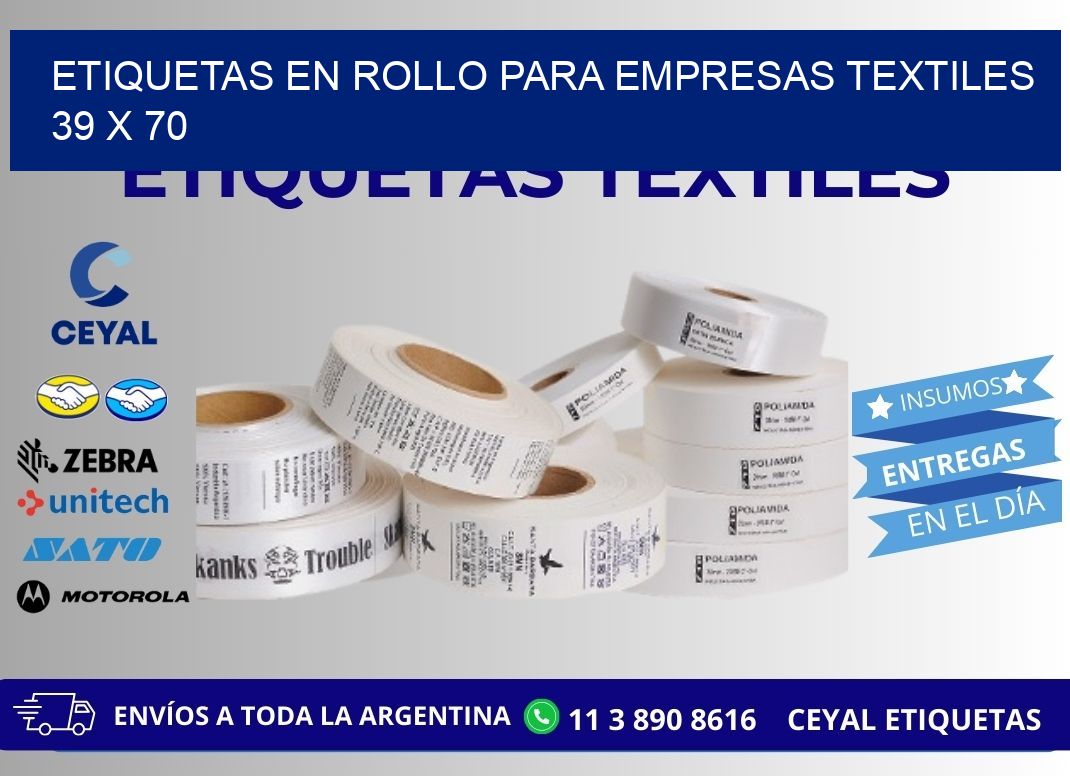 ETIQUETAS EN ROLLO PARA EMPRESAS TEXTILES  39 x 70