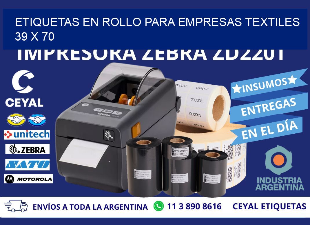 ETIQUETAS EN ROLLO PARA EMPRESAS TEXTILES  39 x 70