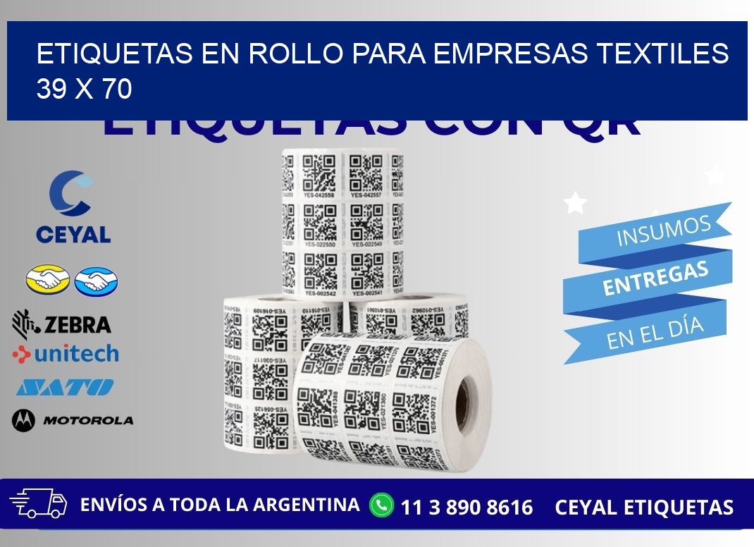 ETIQUETAS EN ROLLO PARA EMPRESAS TEXTILES  39 x 70
