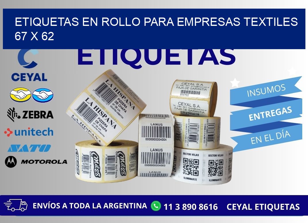 ETIQUETAS EN ROLLO PARA EMPRESAS TEXTILES  67 x 62