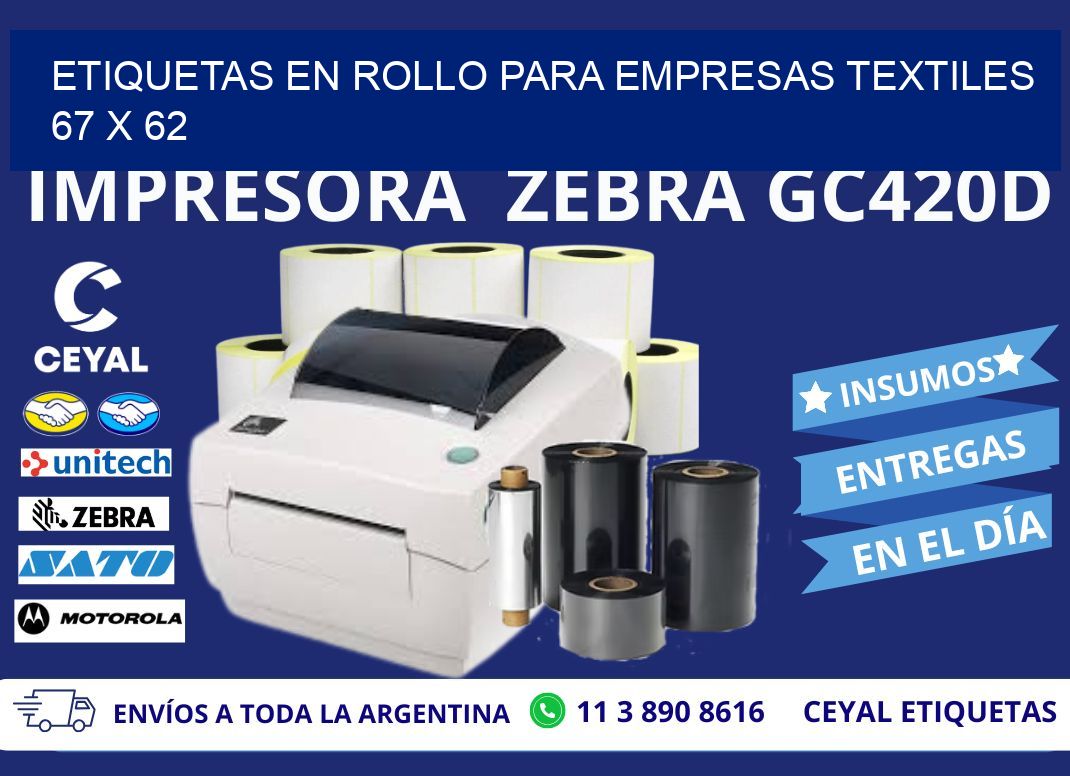 ETIQUETAS EN ROLLO PARA EMPRESAS TEXTILES  67 x 62