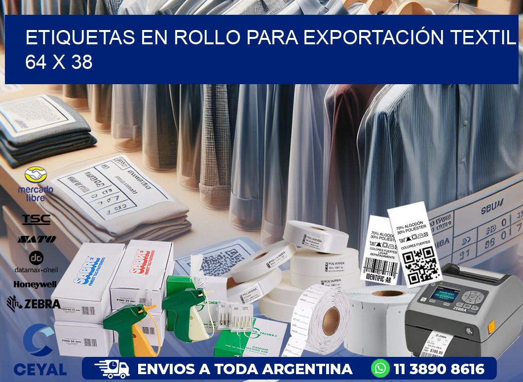 ETIQUETAS EN ROLLO PARA EXPORTACIÓN TEXTIL  64 x 38