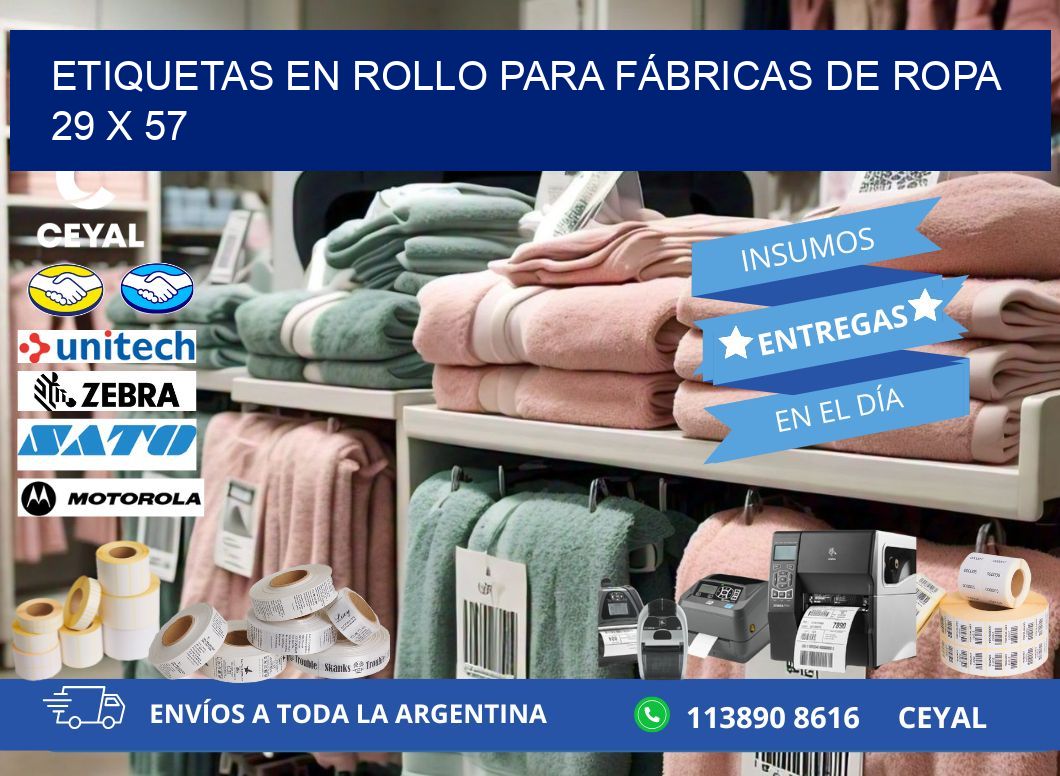 ETIQUETAS EN ROLLO PARA FÁBRICAS DE ROPA  29 x 57