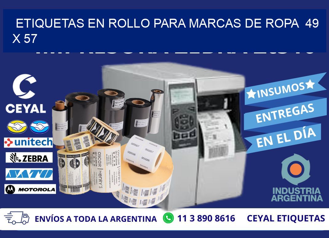 ETIQUETAS EN ROLLO PARA MARCAS DE ROPA 49 x 57