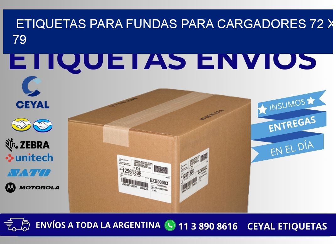 ETIQUETAS PARA FUNDAS PARA CARGADORES 72 x 79
