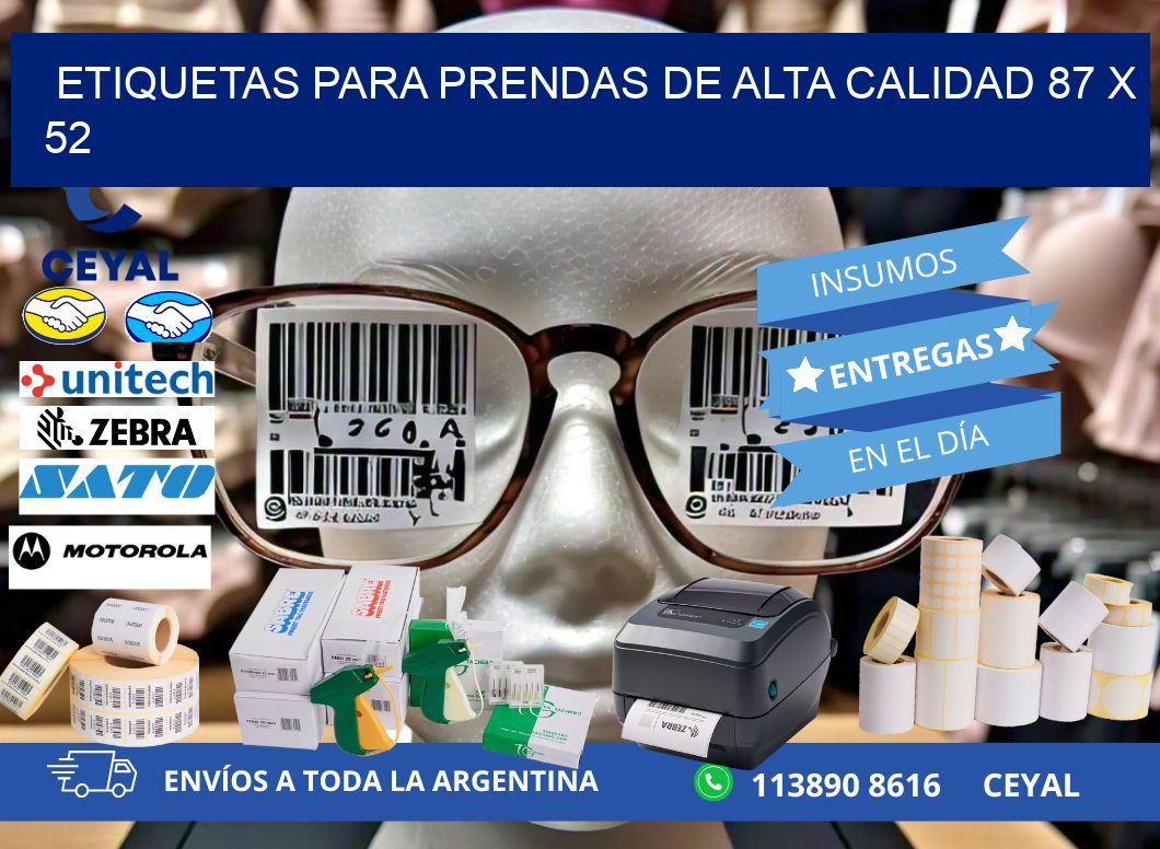 ETIQUETAS PARA PRENDAS DE ALTA CALIDAD 87 x 52