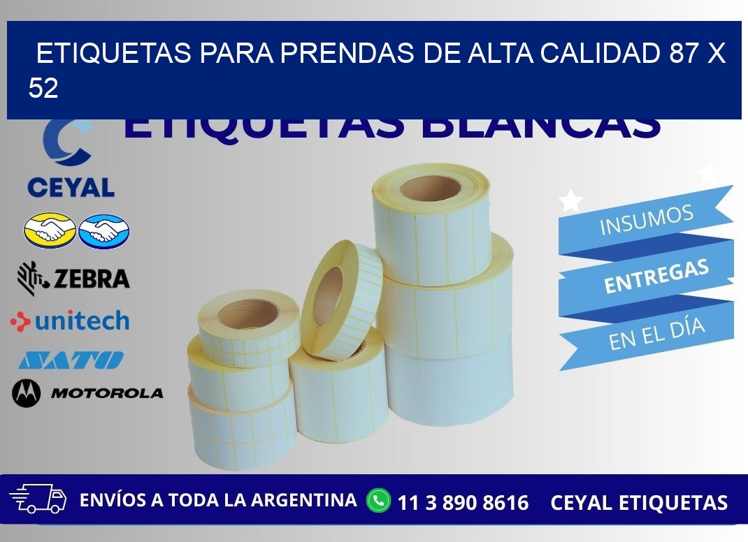 ETIQUETAS PARA PRENDAS DE ALTA CALIDAD 87 x 52