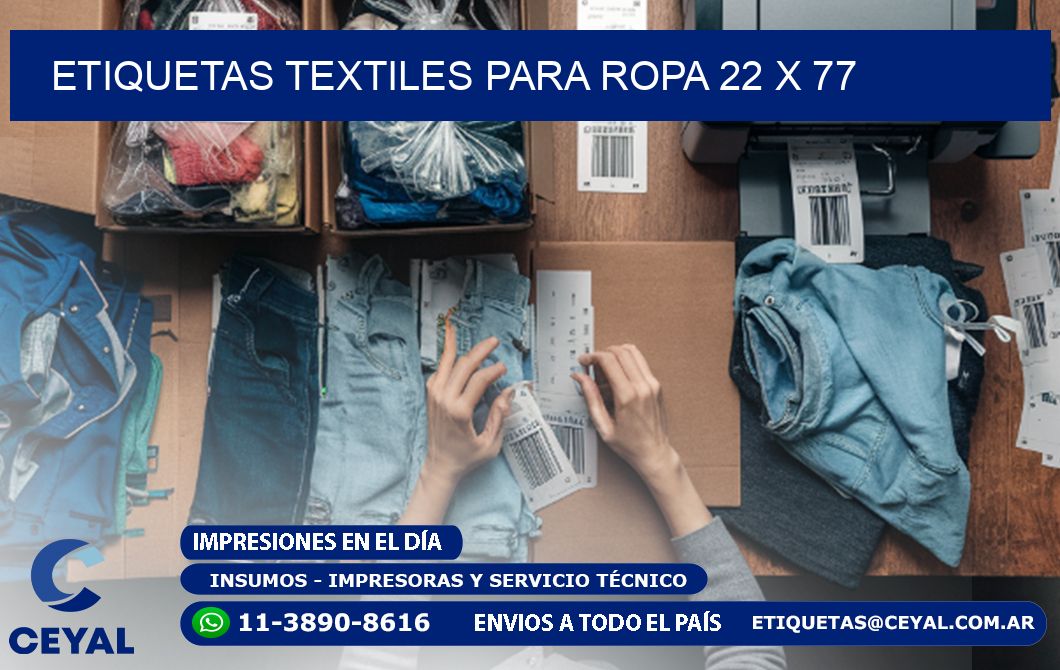 ETIQUETAS TEXTILES PARA ROPA 22 x 77