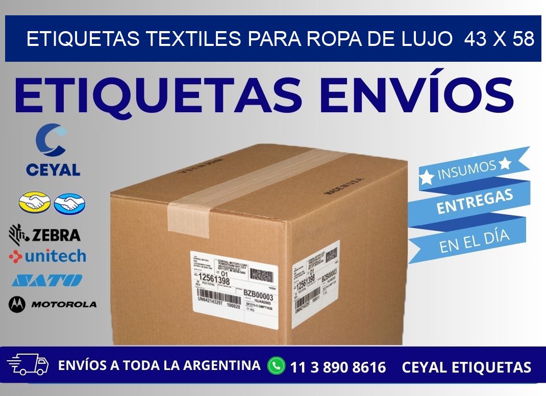 ETIQUETAS TEXTILES PARA ROPA DE LUJO  43 x 58