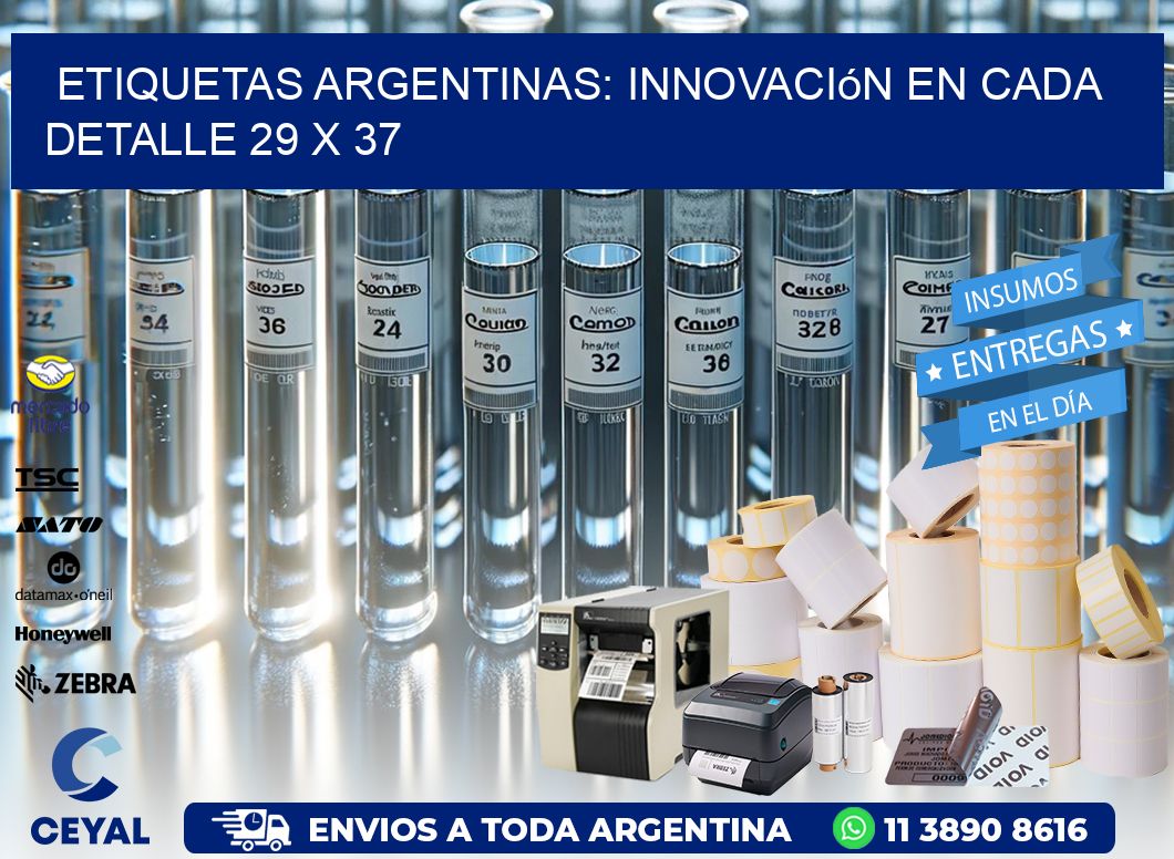 Etiquetas Argentinas: Innovación en Cada Detalle 29 x 37