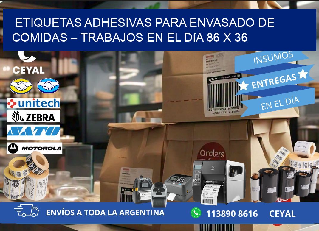 Etiquetas adhesivas para envasado de comidas – Trabajos en el día 86 x 36