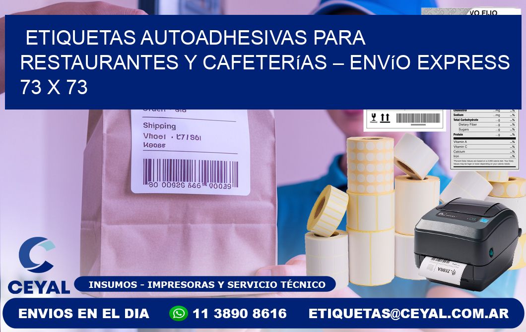 Etiquetas autoadhesivas para restaurantes y cafeterías – Envío express 73 x 73