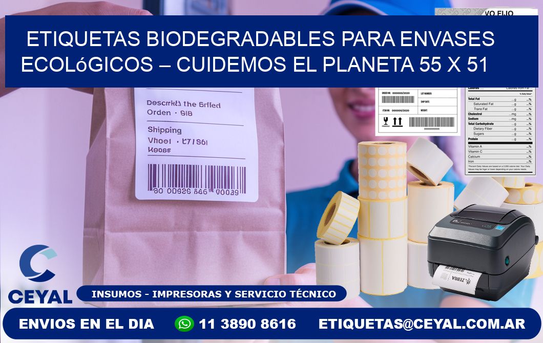 Etiquetas biodegradables para envases ecológicos – Cuidemos el planeta 55 x 51