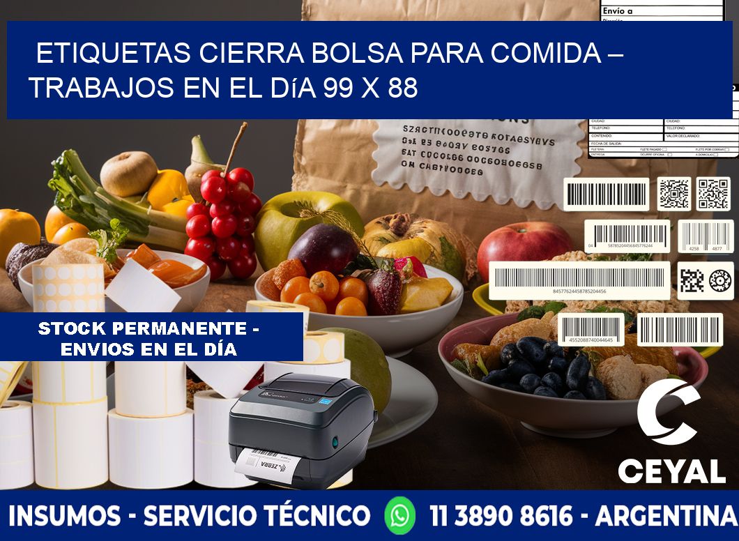 Etiquetas cierra bolsa para comida – Trabajos en el día 99 x 88