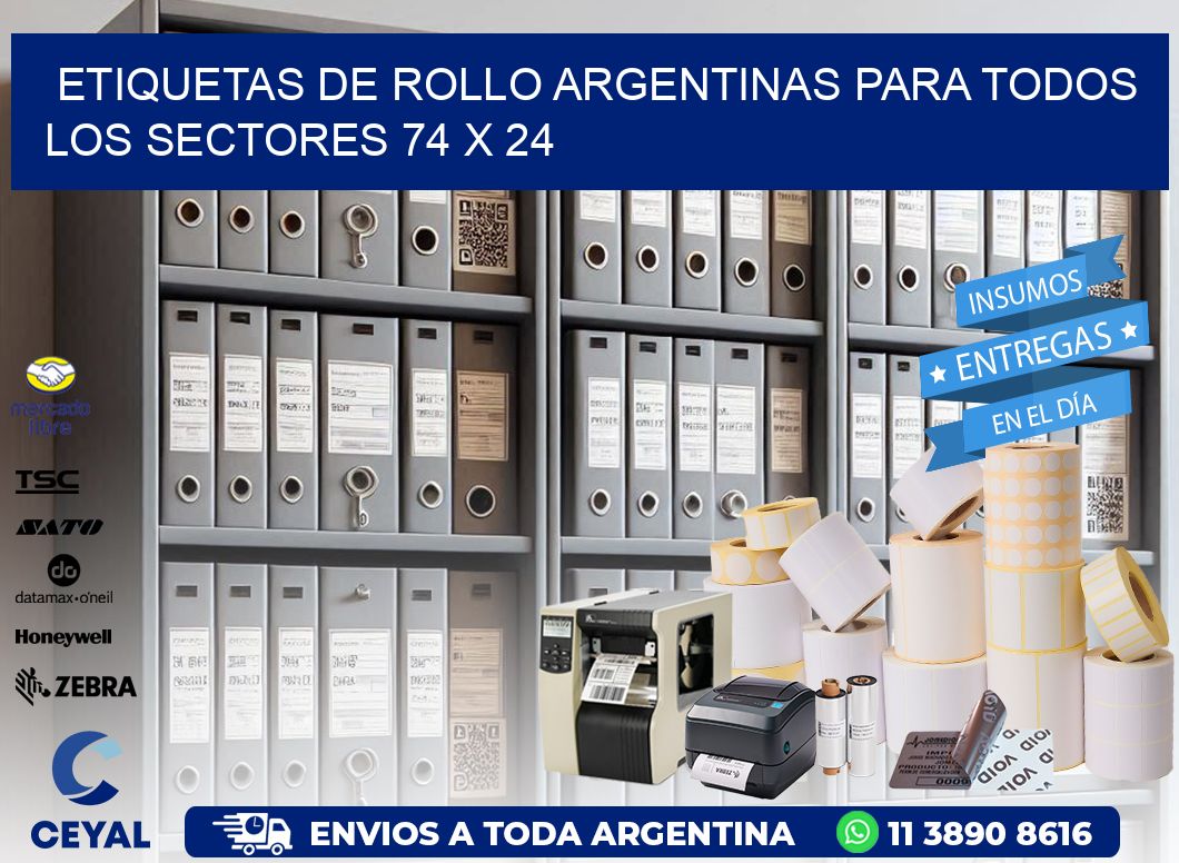 Etiquetas de Rollo Argentinas para Todos los Sectores 74 x 24