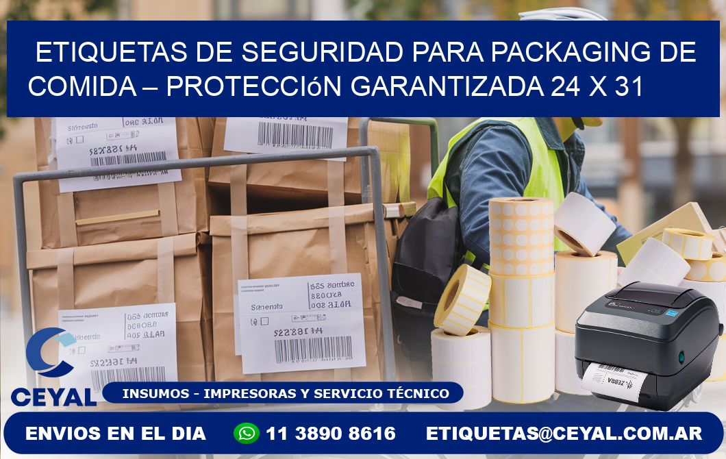 Etiquetas de seguridad para packaging de comida – Protección garantizada 24 x 31