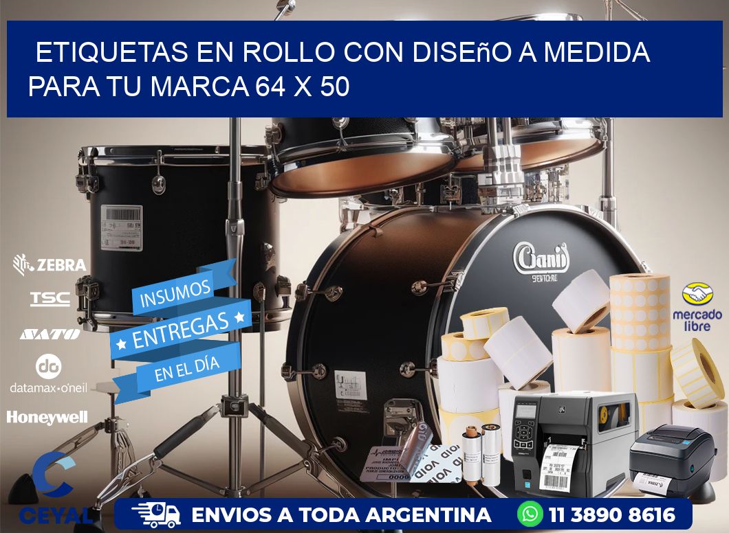 Etiquetas en Rollo con Diseño a Medida para tu Marca 64 x 50