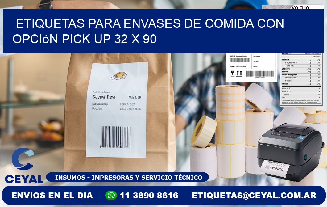 Etiquetas para envases de comida con opción pick up 32 x 90