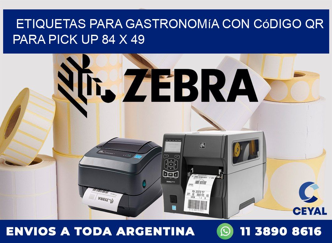 Etiquetas para gastronomía con código QR para pick up 84 x 49