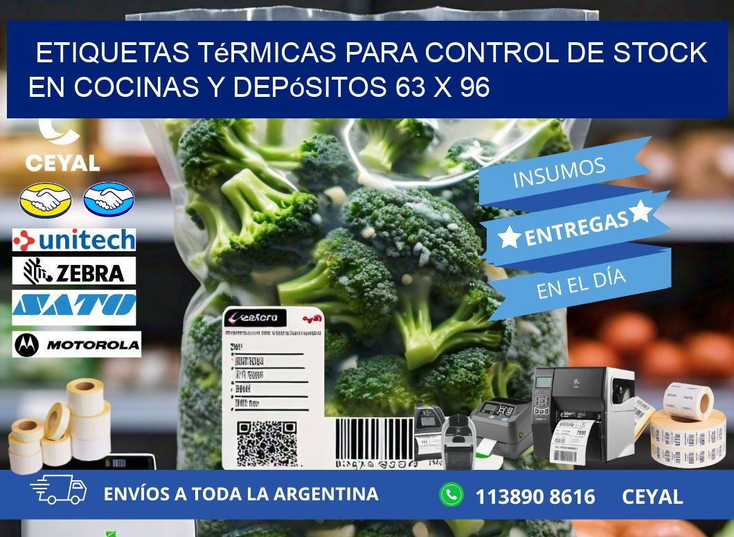 Etiquetas térmicas para control de stock en cocinas y depósitos 63 x 96