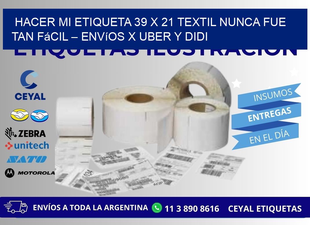 Hacer mi Etiqueta 39 x 21 textil nunca fue tan fácil – Envíos x Uber y DiDi