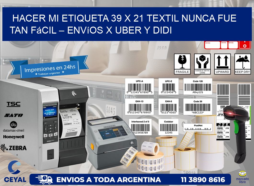 Hacer mi Etiqueta 39 x 21 textil nunca fue tan fácil – Envíos x Uber y DiDi