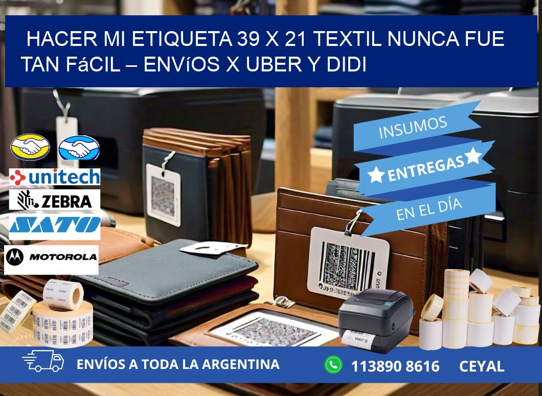 Hacer mi Etiqueta 39 x 21 textil nunca fue tan fácil – Envíos x Uber y DiDi