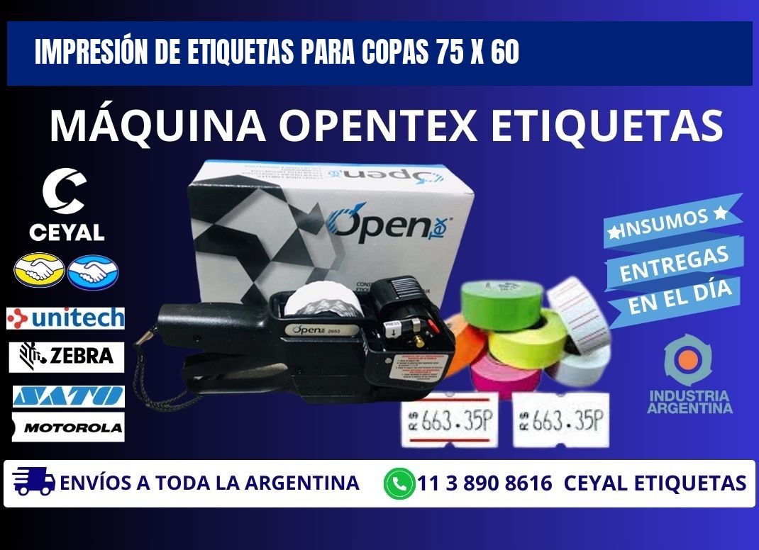 IMPRESIÓN DE ETIQUETAS PARA COPAS 75 x 60