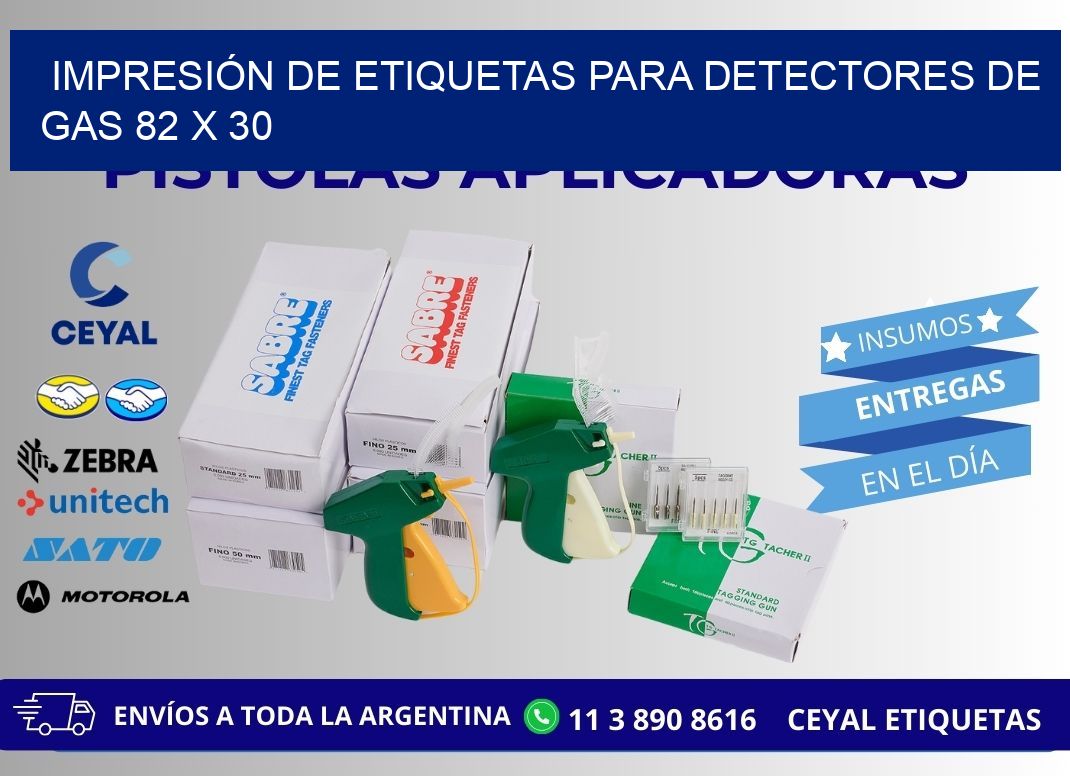 IMPRESIÓN DE ETIQUETAS PARA DETECTORES DE GAS 82 x 30