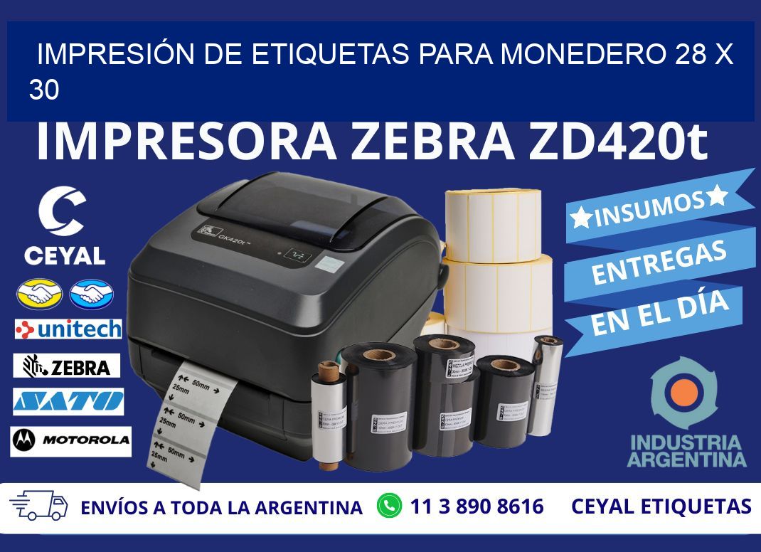 IMPRESIÓN DE ETIQUETAS PARA MONEDERO 28 x 30