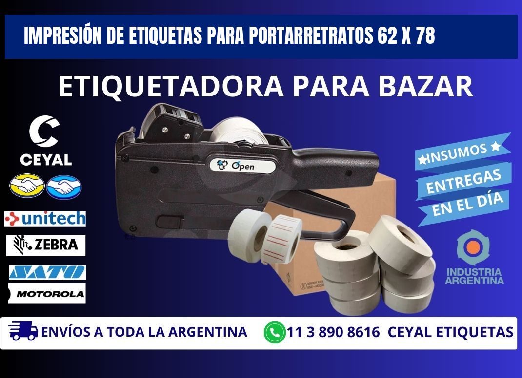 IMPRESIÓN DE ETIQUETAS PARA PORTARRETRATOS 62 x 78
